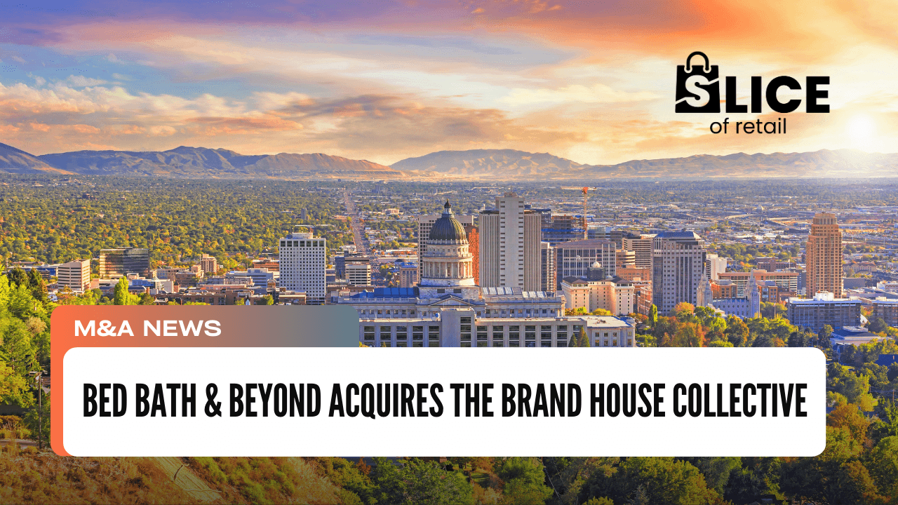 Bed Bath & Beyond Acquires The Brand House Collective